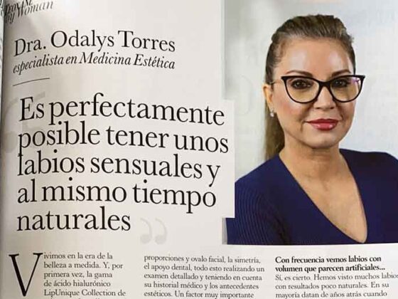 Habana Lips. Entrevista de la Dra. Odalys Torres para la revista Woman Madame Figaro
